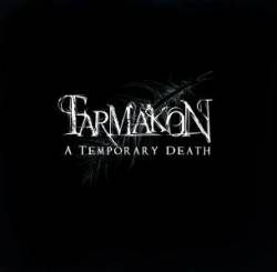 Farmakon : A Temporary Death